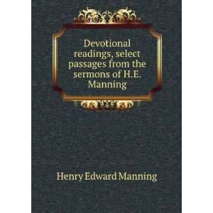   passages from the sermons of H.E. Manning Henry Edward Manning Books