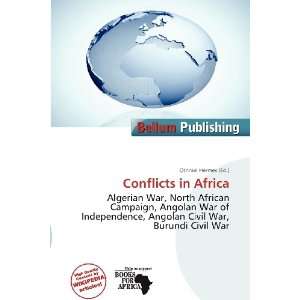  Conflicts in Africa (9786136605234) Othniel Hermes Books