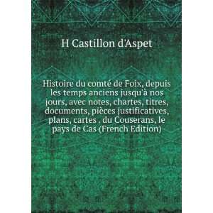   Couserans, le pays de Cas (French Edition) H Castillon dAspet Books