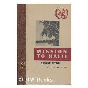  Haiti United Nations. Mission Of Technical Assistance To Haiti Books