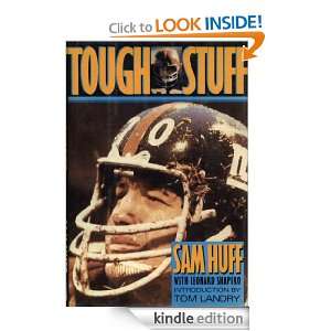 Tough Stuff Sam Huff, Leonard Shapiro  Kindle Store