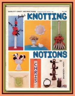 Judys KNOTTING NOTIONS~Vintage Macrame Book~ 46 Patterns~ 1 HOUR 