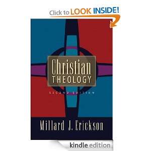 Christian Theology: Millard J. Erickson:  Kindle Store