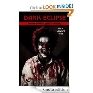 Dark Eclipse #9   The Dark Moon Digest e Monthly Lori Michelle, Stan 