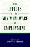   Minimum Wage on Employment by Marvin H. Kosters, Aei Press  Hardcover