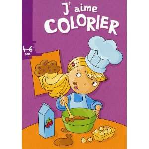    Jaime colorier (4 6 ans) (9782508006128) Collectif Books