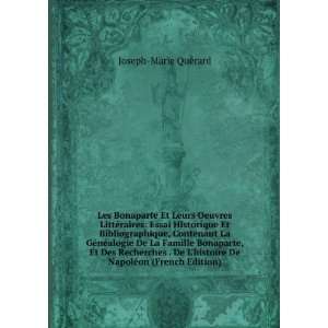   De NapolÃ©on (French Edition) Joseph Marie QuÃ©rard Books