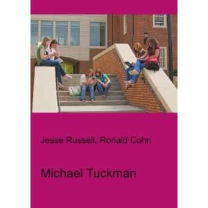  Michael Tuckman Ronald Cohn Jesse Russell Books