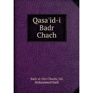    Qasaid i Badr Chach Ali, Muhammad Hadi Badr al Din Chachi Books