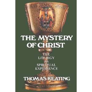   as Spiritual Experience [Paperback] O.C.S.O. Keating Thomas Books