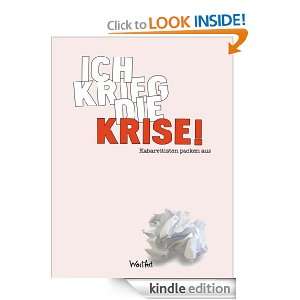 Ich krieg die Krise! (German Edition): Katinka Buddenkotte, Dagmar 