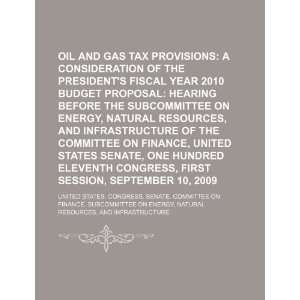  Oil and gas tax provisions a consideration of the 