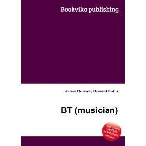  BT (musician) Ronald Cohn Jesse Russell Books