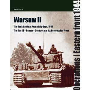 WARSAW 2 THE BATTLE FOR PRAGA July   September 1944 (Operations 