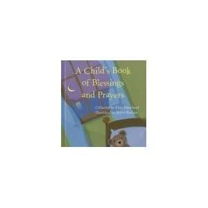   Child&s Book of Blessings & Prayers Blanchard /Baviera: Toys & Games