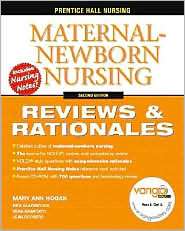 Prentice Hall Reviews & Rationales Maternal Newborn Nursing 