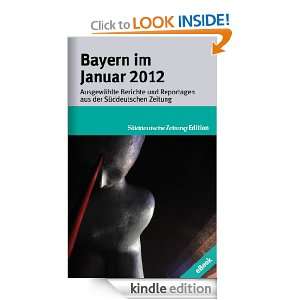 Bayern im Januar 2012 (German Edition): Kurt Kister:  