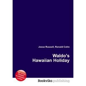  Waldos Hawaiian Holiday Ronald Cohn Jesse Russell Books