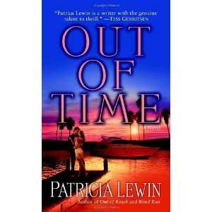   : Out of Time: A Novel [Mass Market Paperback]: Patricia Lewin: Books