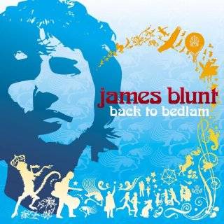 Back to Bedlam by James Blunt (Audio CD   2005)