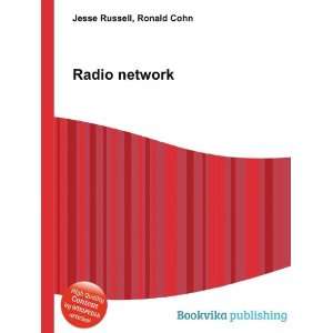  Radio network Ronald Cohn Jesse Russell Books
