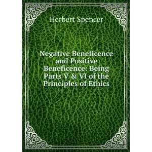  Negative Beneficence and Positive Beneficence Being Parts 