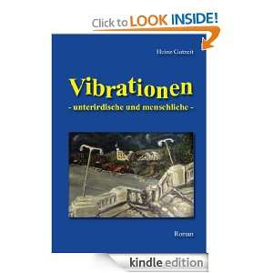 Vibrationen:   unterirdische und menschliche   (German Edition): Heinz 