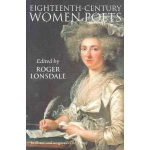    Eighteenth Century Women Poets Roger (EDT) Lonsdale Books