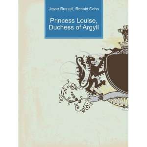   Princess Louise, Duchess of Argyll Ronald Cohn Jesse Russell Books