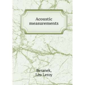  Acoustic measurements Leo Leroy Beranek Books