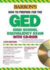 Barrons How to Prepare for the Ged High School Equivalency Exam by 