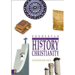   to the History of Christianity [Hardcover] Jonathan Hill Books