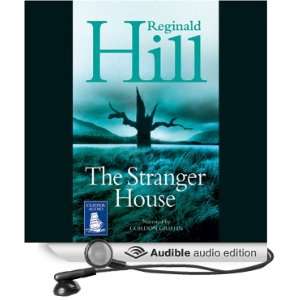  The Stranger House (Audible Audio Edition) Reginald Hill 
