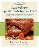  the Specific Carbohydrate Diet: The Grain Free, Lactose Free, Sugar 