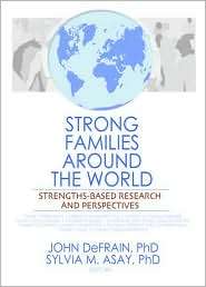 Strong Families Around the World Strengths Based Research and 