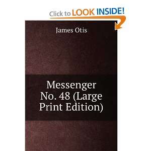 Messenger No. 48 and over one million other books are available for 