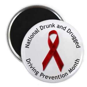 National Drunk and Drugged Driving Prevention Month 2.25 inch Fridge 