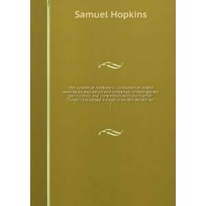   Revelation, Explained and Defended. Shewing Their . 2 Samuel Hopkins