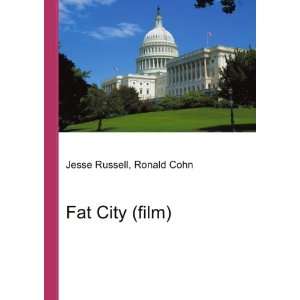  Fat City (film) Ronald Cohn Jesse Russell Books