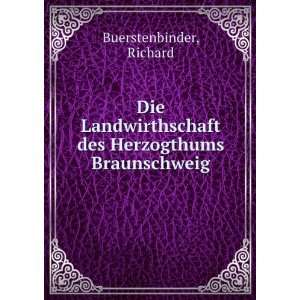   des Herzogthums Braunschweig Richard Buerstenbinder Books