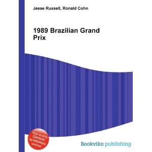  1989 Brazilian Grand Prix Ronald Cohn Jesse Russell 