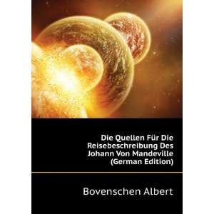   Des Johann Von Mandeville (German Edition): Bovenschen Albert: Books