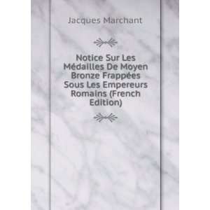   Sous Les Empereurs Romains (French Edition) Jacques Marchant Books