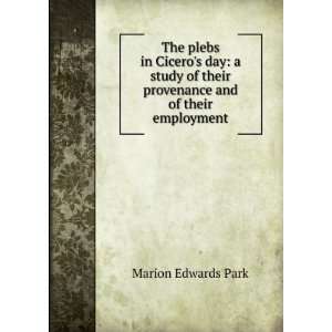   their provenance and of their employment Marion Edwards Park Books