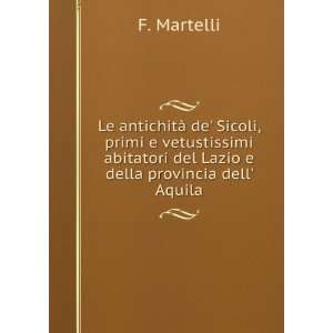   abitatori del Lazio e della provincia dell Aquila F. Martelli Books