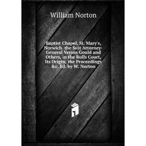   Origin, the Proceedings &c. Ed. by W. Norton: William Norton: Books