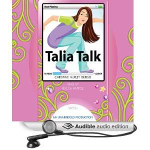  Talia Talk (Audible Audio Edition) Christine Hurley 