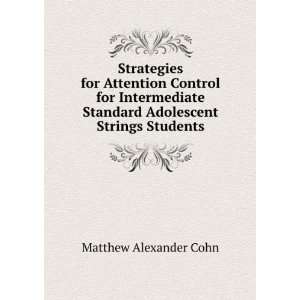   Standard Adolescent Strings Students Matthew Alexander Cohn Books