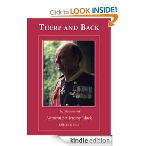 There and Back: Sir Jeremy Black:  Kindle Store