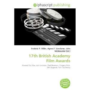  17th British Academy Film Awards (9786133919587): Books